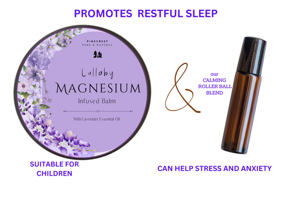 Lullaby Magnesium sleep balm with matching roller ball ( suitbable for children )